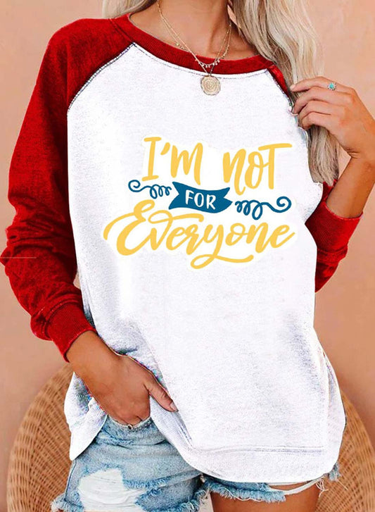 Women's I’m Not For Everyone Sweatshirt