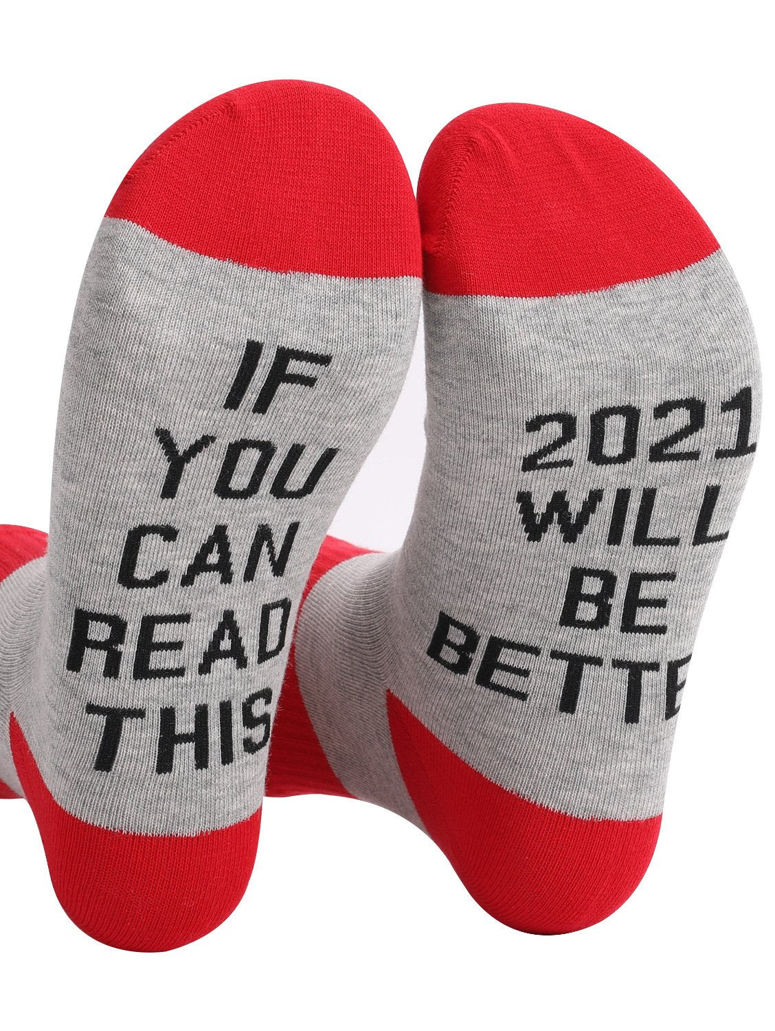 If You Can Read This 2021 Will Be Better Socks