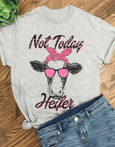 Women's T-Shirt Not Today Heifer Tee