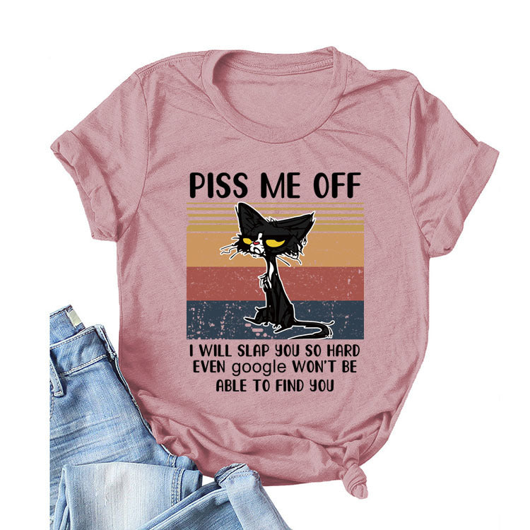 Women Piss Me Off Cat T-Shirt
