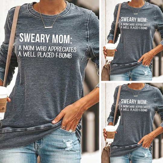 Sweary Mom Slogan Sweater Women's Hoodie Sweatshirt
