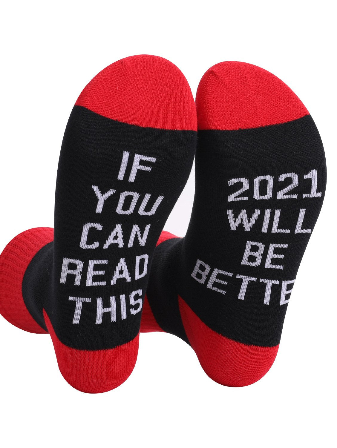 If You Can Read This 2021 Will Be Better Socks