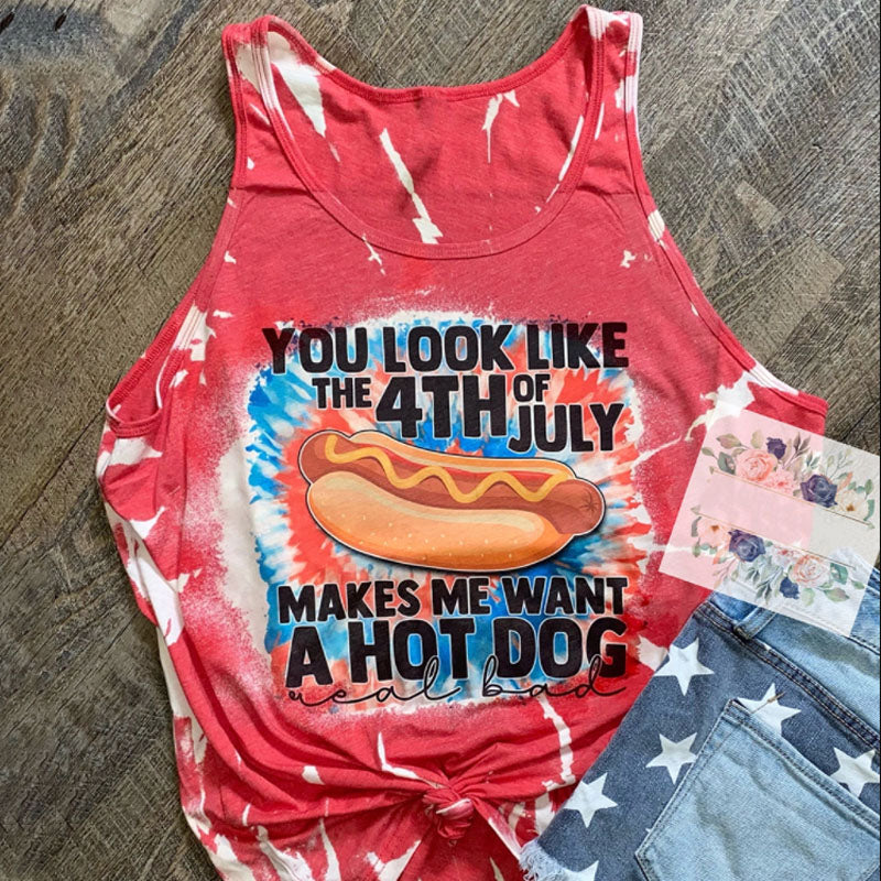 You Look Like The 4TH Of July