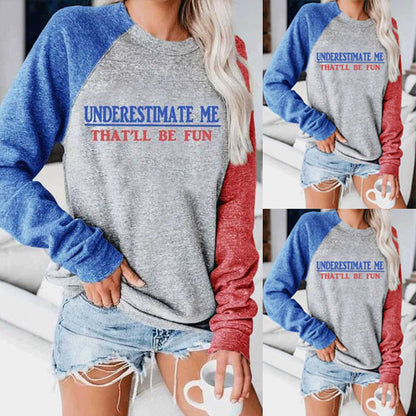 UNDERESTIMATE ME Letter Print Hoodie For Women