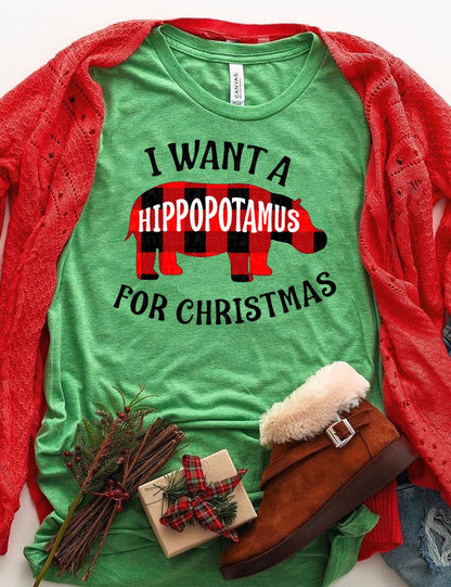 I Want A Plaid Hippopotamus For Christmas Women's T-Shirts