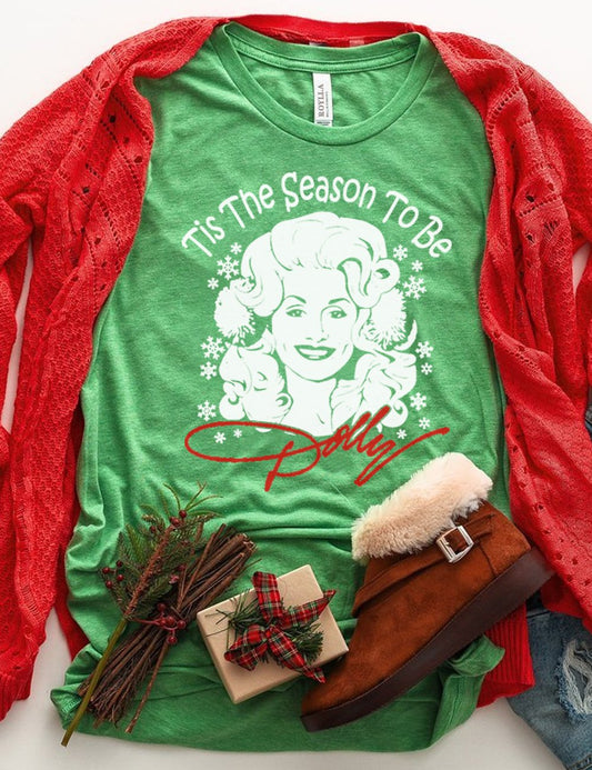 Women's T-Shirt Tis The Season To Be Dolly Tee