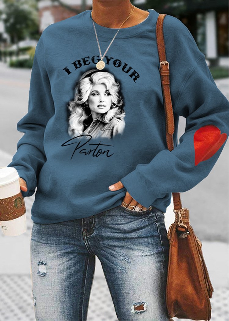 I Beg Your Dolly Parton Women's Sweatshirt
