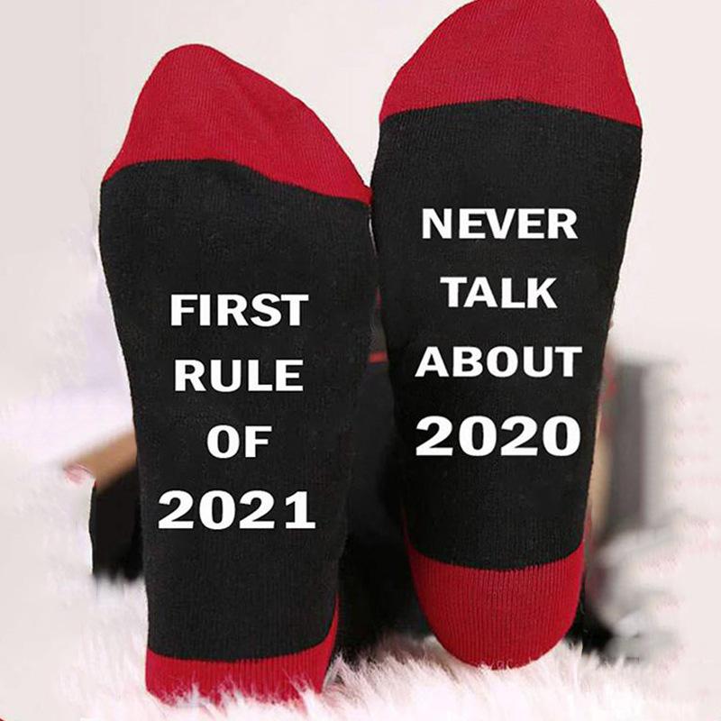 First Rule Of 2021 Never Talk About 2020 Socks