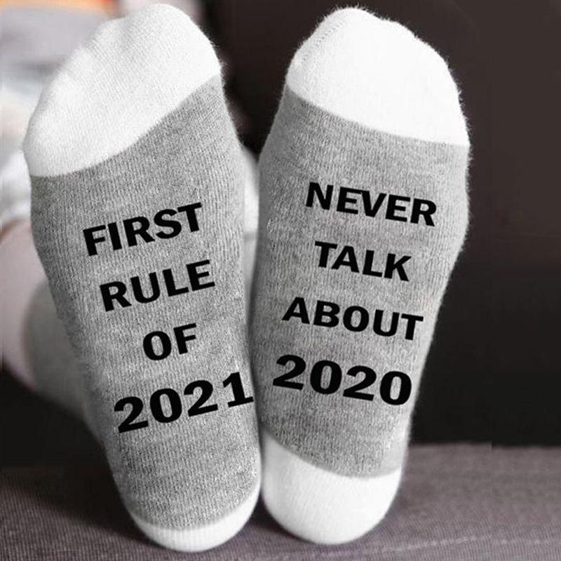 First Rule Of 2021 Never Talk About 2020 Socks