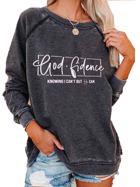Godfidence Knowing I Can't But He Can Sweatshirt