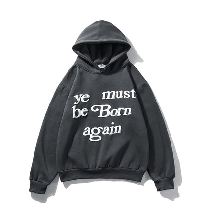 Unisex Kanye Ye Must Be Born Again Casual Hoodie