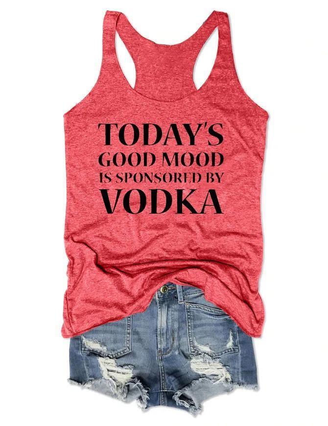 Today's Good Mood Is Sponsored Tank Top